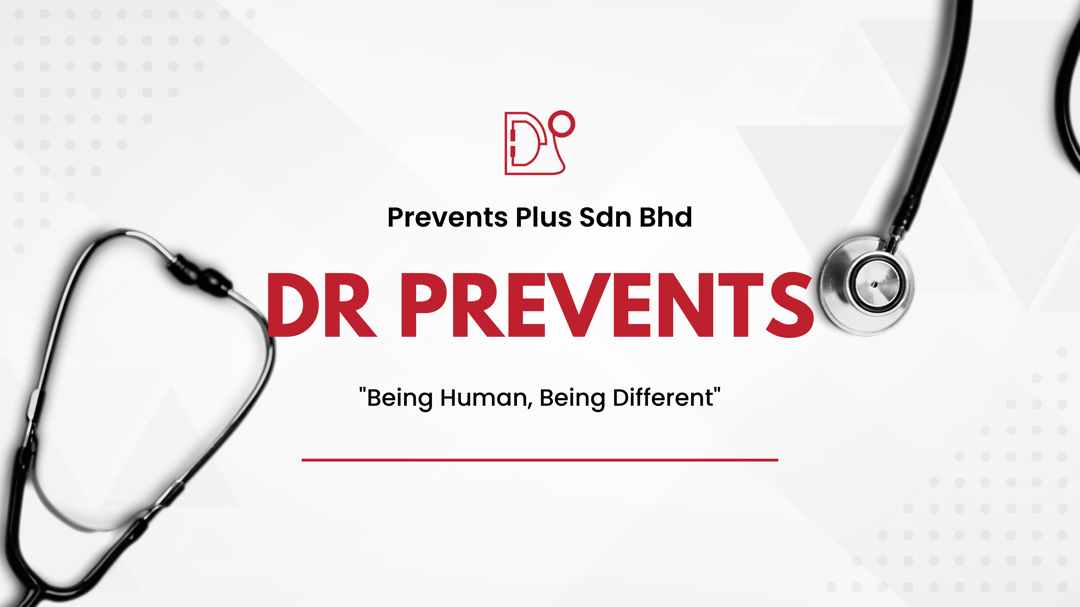 Klinik Dr.Prevents 24 Jam - Being Human, Being Different